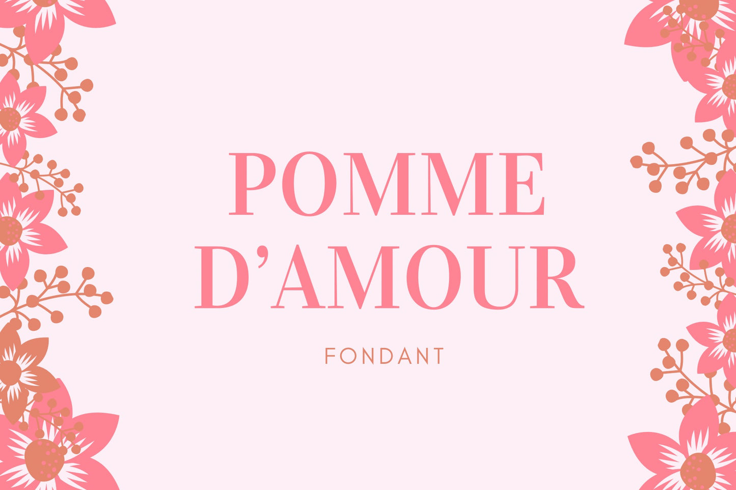 Fondant Pomme d’amour