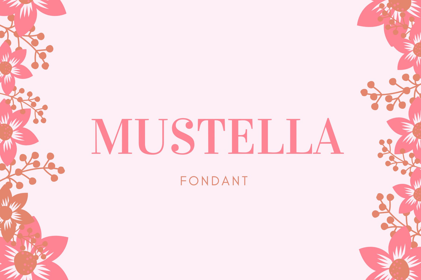 Fondant Mustella